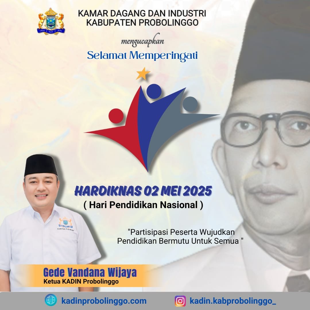 Dari Hardiknas 2025, Seruan KADIN Probolinggo: Mari Bangun Pendidikan Berdaya Saing!